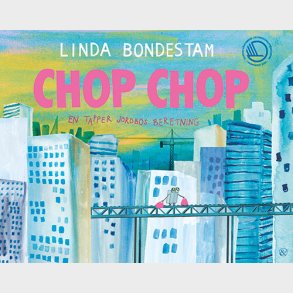 Chop Chop - Linda Bondestam - Bog