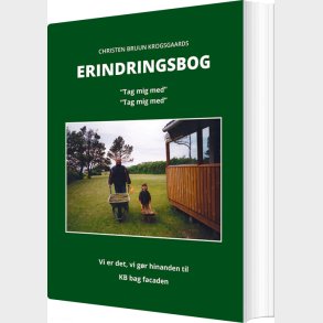 Christen Bruun Krogsgaards Erindringsbog - Christen Bruun Krogsgaard - Bog