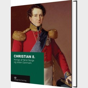 Christian 8 - Jens Gunni Busck - Bog