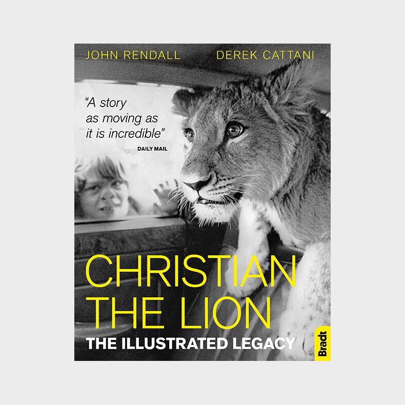 Bradt - Christian The Lion - John Rendall - English Book