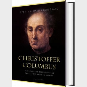 Christoffer Columbus - Sten Wijkman Kjrsgaard - Bog