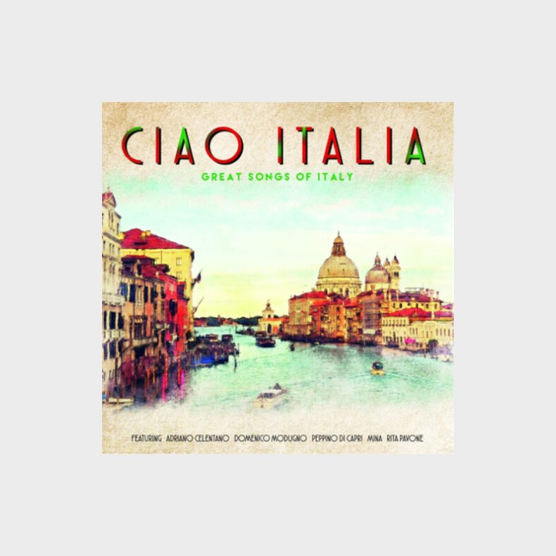 Ciao Italia - Great Songs Of Italy - Vinyl Lp