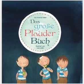 Das Grosse Plauder Buch - Tysk - Ina Victoria Haller - Bog