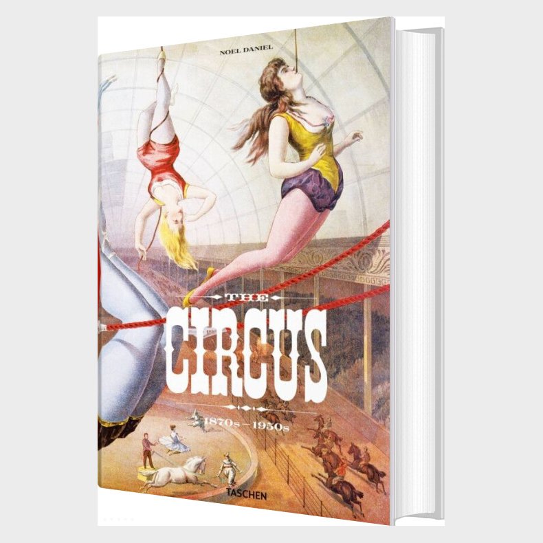 Circus, The. 1870s-1950s - Linda Granfield - English Book