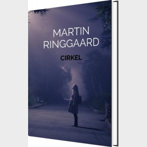 Cirkel - Martin Ringgaard - Bog