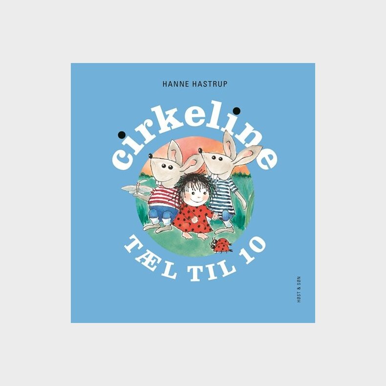 Cirkeline Tl Til 10 - Hanne Hastrup - Bog