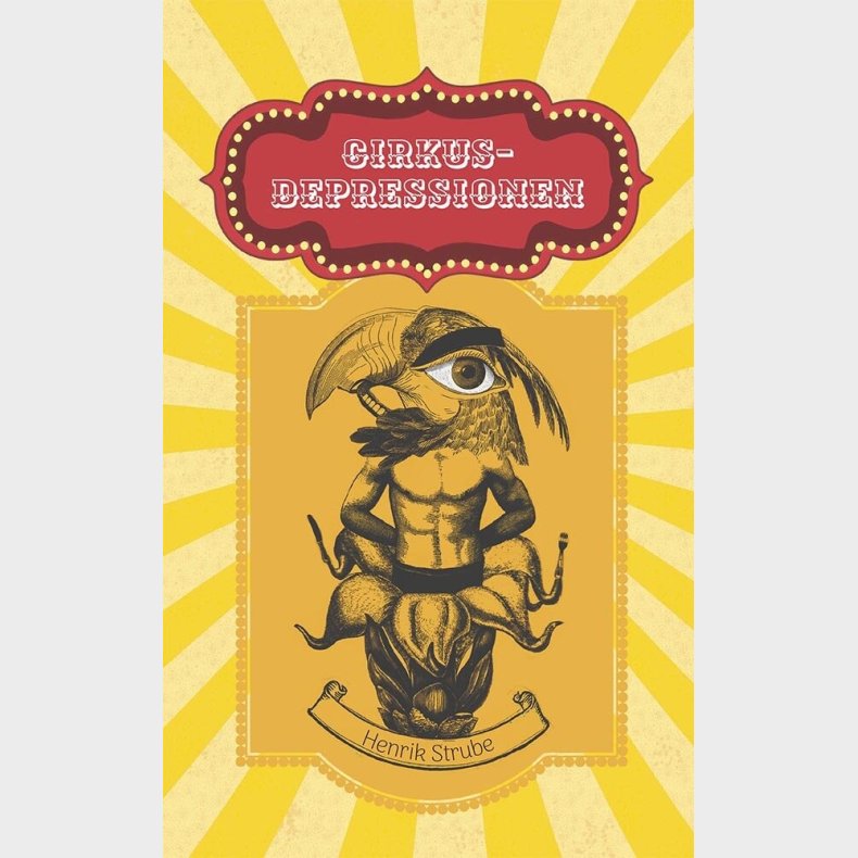 Cirkus-depressionen - Henrik Strube - Bog
