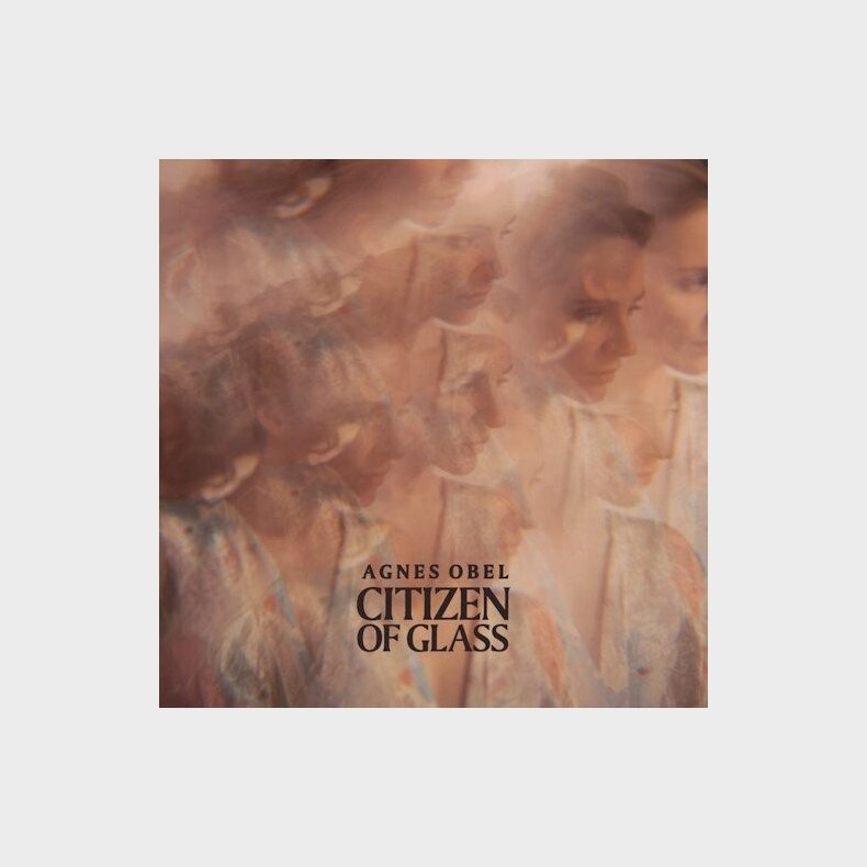 Agnes Obel - Citizen Of Glass - CD