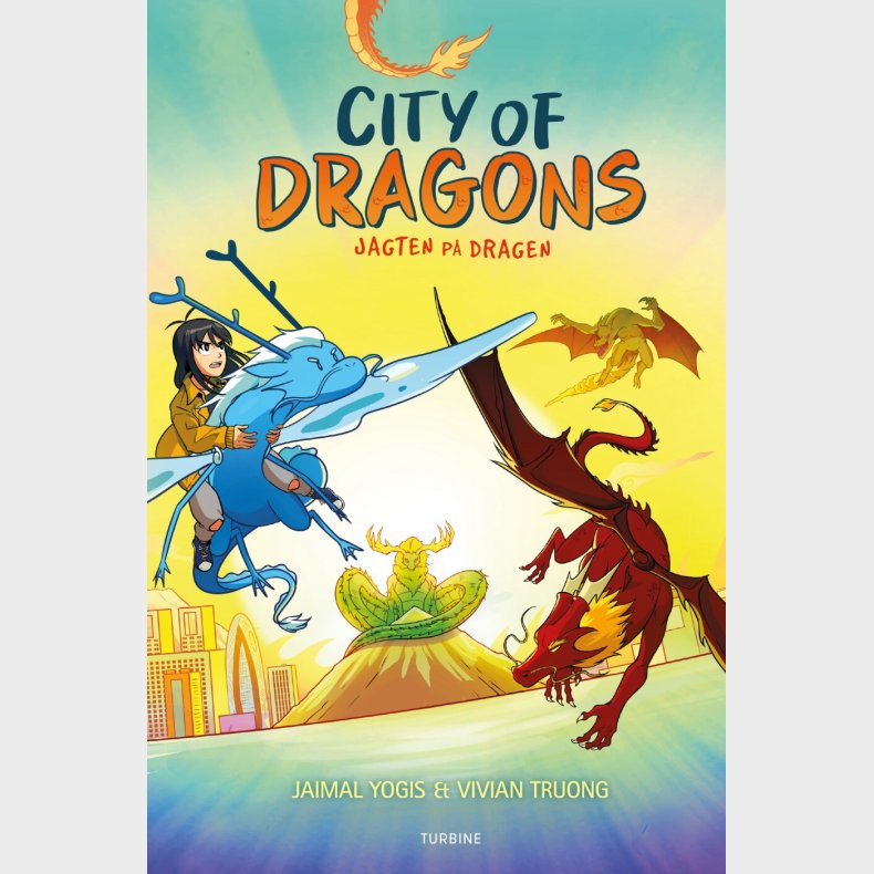 City Of Dragons - Jagten P� Dragen - Jaimal Yogis - Bog