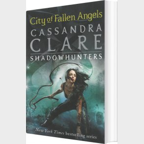 City Of Fallen Angels - Cassandra Clare - English Book
