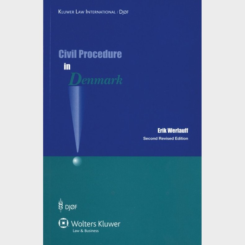 Civil Procedure In Denmark - Erik Werlauff - English Book