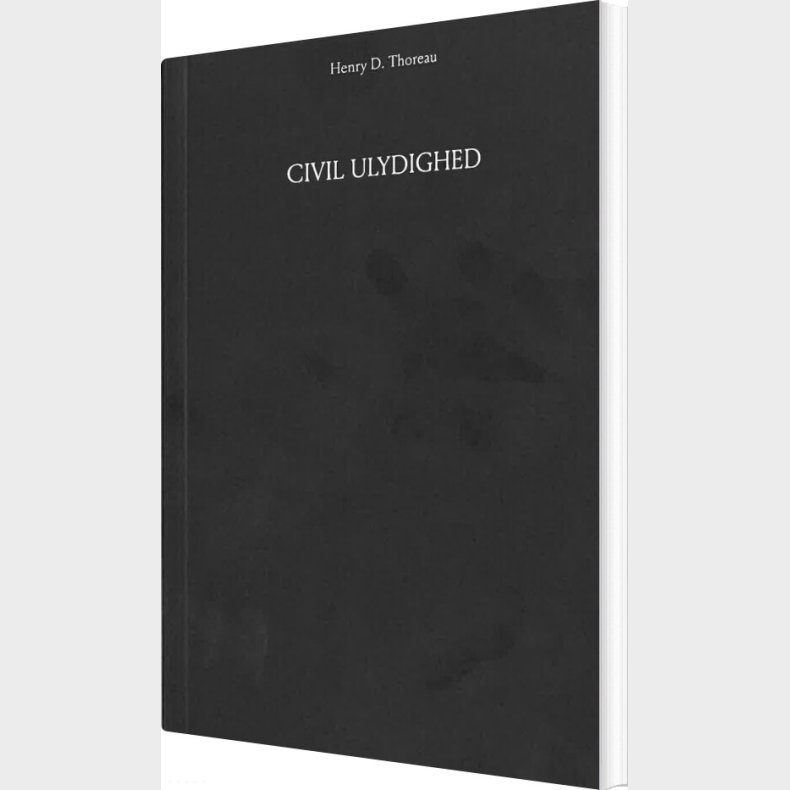 Civil Ulydighed - Henry D. Thoreau - Bog