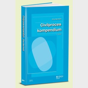 Civilproces - Kompendium - Oliver Machholdt - Bog