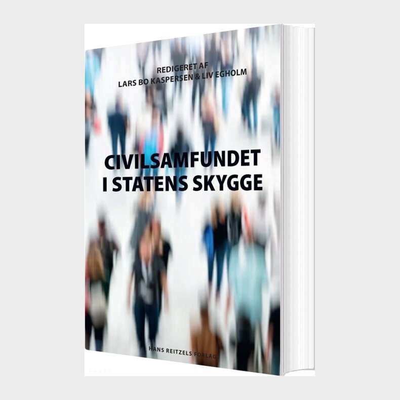 Civilsamfundet I Statens Skygge - Lars Bo Kaspersen - Bog