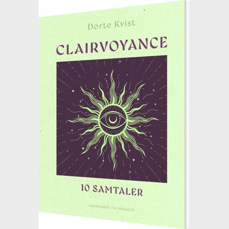 Clairvoyance. 10 Samtaler - Dorte Kvist - Bog