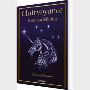 Clairvoyance & Selvudvikling - Rita Johansson - Bog