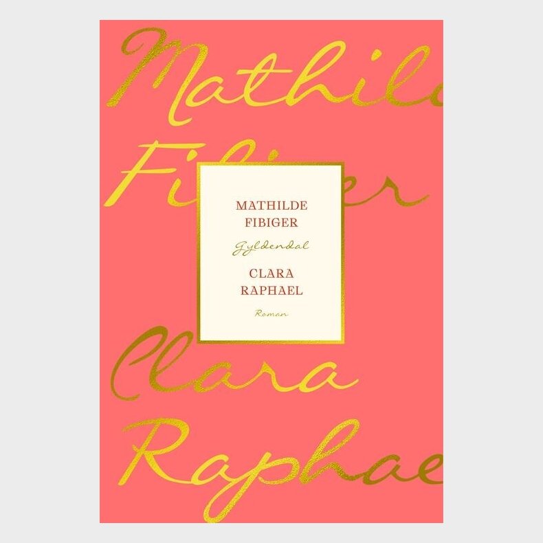 Clara Raphael - Mathilde Fibiger - Bog