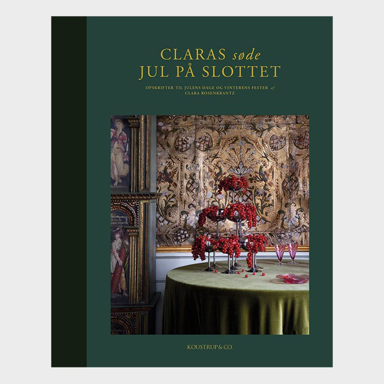 Claras S�de Jul P� Slottet - Clara Rosenkrantz - Bog