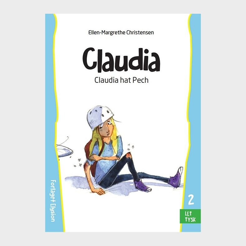 Claudia Hat Pech - Ellen-margrethe Christensen - Bog