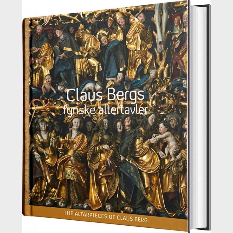 Claus Bergs Fynske Altertavler - Lars Christensen - Bog