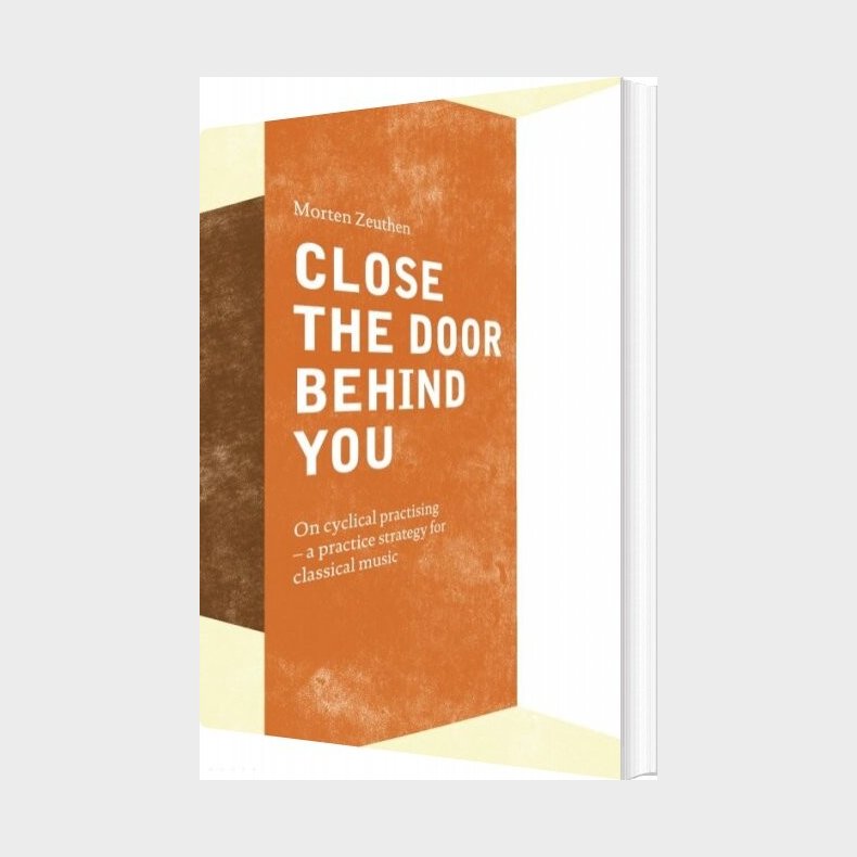 Close The Door Behind You - Morten Zeuthen - English Book