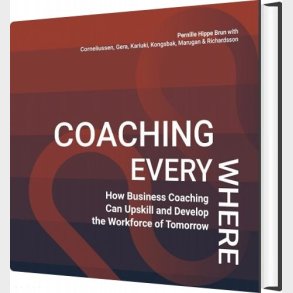 Coaching Everywhere - Pernille Hippe Brun - English Book