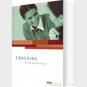 Coaching - L�ring Og Udvikling - Reinhard Stelter - Bog