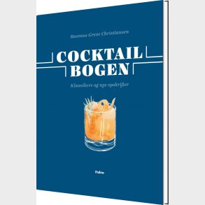Cocktailbogen - Rasmus Greve Christiansen - Bog