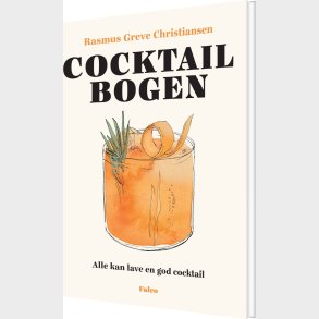 Cocktailbogen - Rasmus Greve Christiansen - Bog