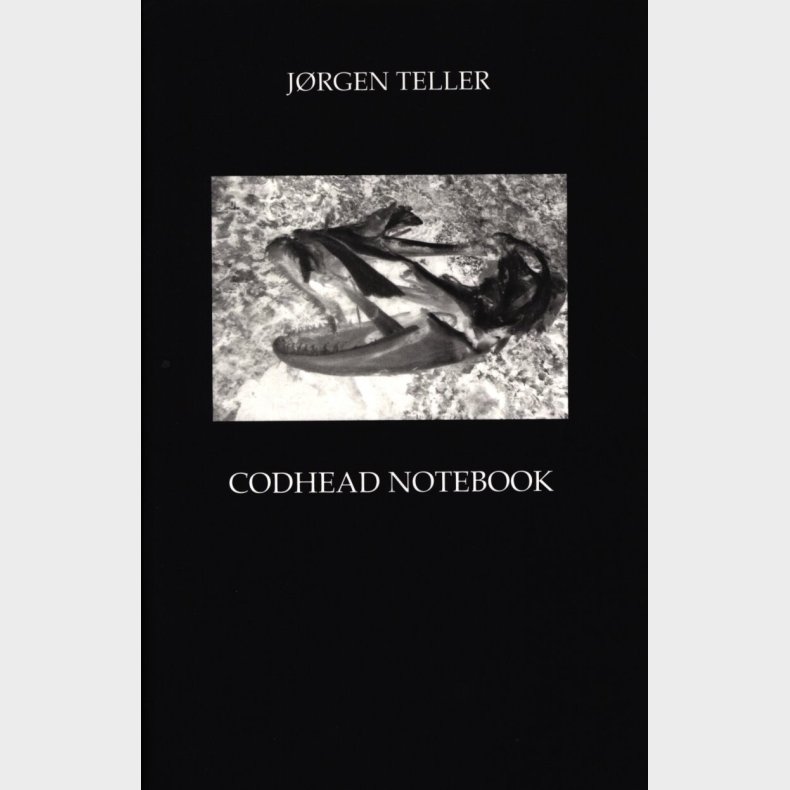 Codhead Notebook - J�rgen Teller - English Book