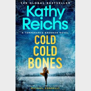 Cold, Cold Bones - Kathy Reichs - English Book