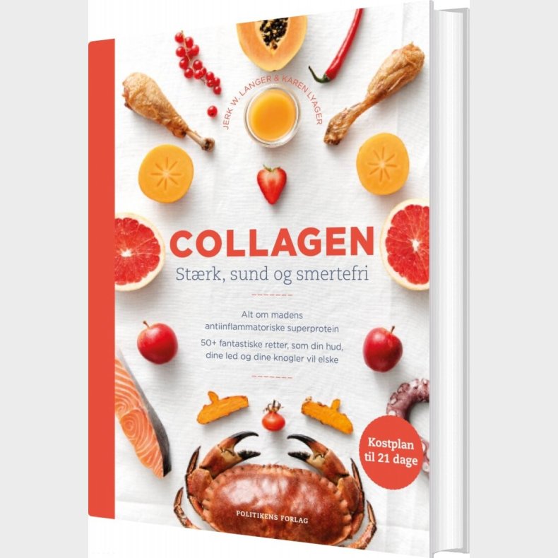 Collagen - St�rk, Sund Og Smertefri - Jerk W. Langer - Bog