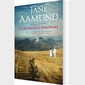 Colorado Dr�mme - Jane Aamund - Bog