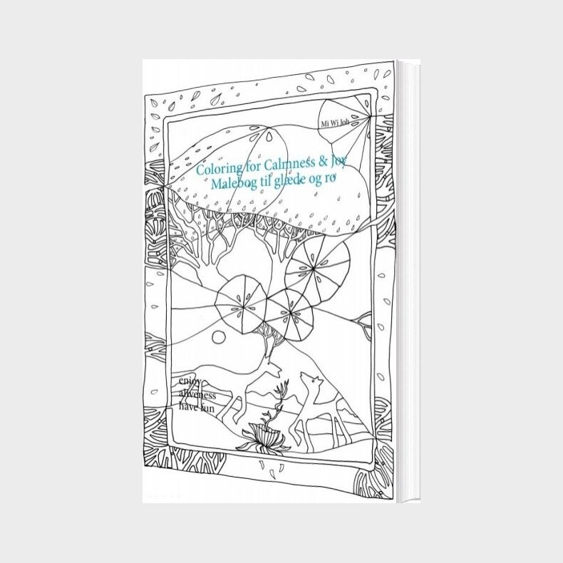 Coloring For Calmness And Joy - Mi Wi Joh - English Book