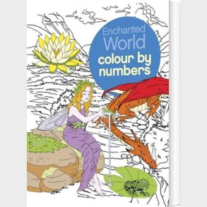 Colour By Numbers: Enchanted World - Sara Storino - English Book