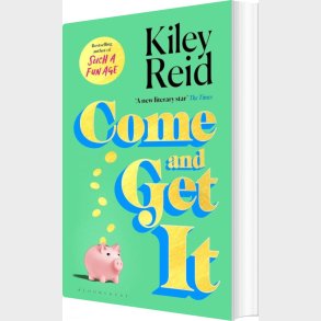 Come And Get It - Kiley Reid - English Book