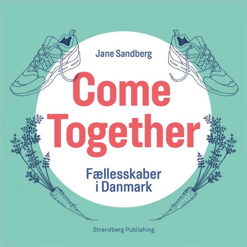 Come Together - Jane Sandberg - Bog