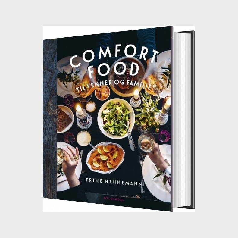 Comfort Food Til Venner Og Familie - Trine Hahnemann - Bog