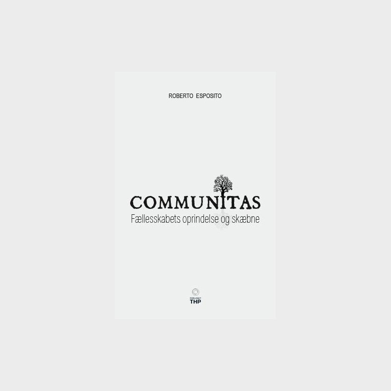 Communitas - Roberto Esposito - Bog