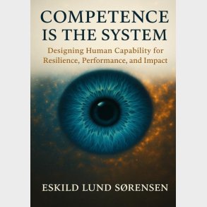 Competence Is The System - Eskild Lund S�rensen - English Book