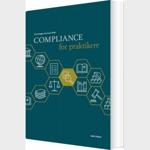 Compliance For Praktikere - Tina Br�gger S�rensen - Bog