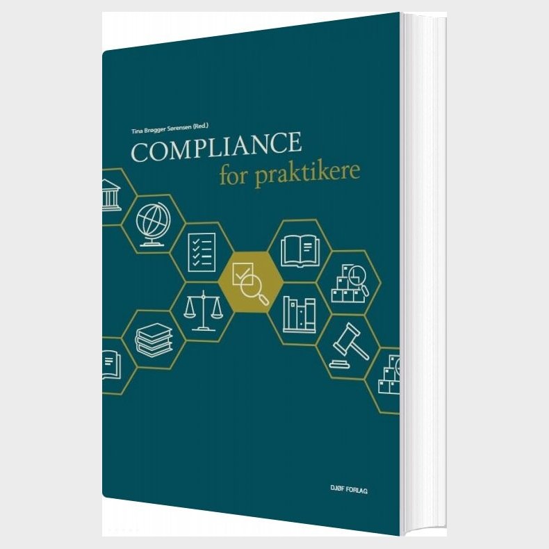 Compliance For Praktikere - Tina Br�gger S�rensen - Bog