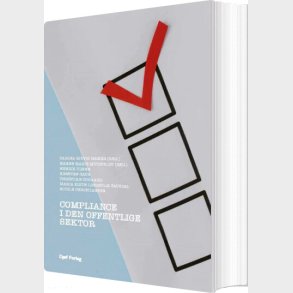 Compliance I Den Offentlige Sektor - Hanne Marie Motzfeldt - Bog