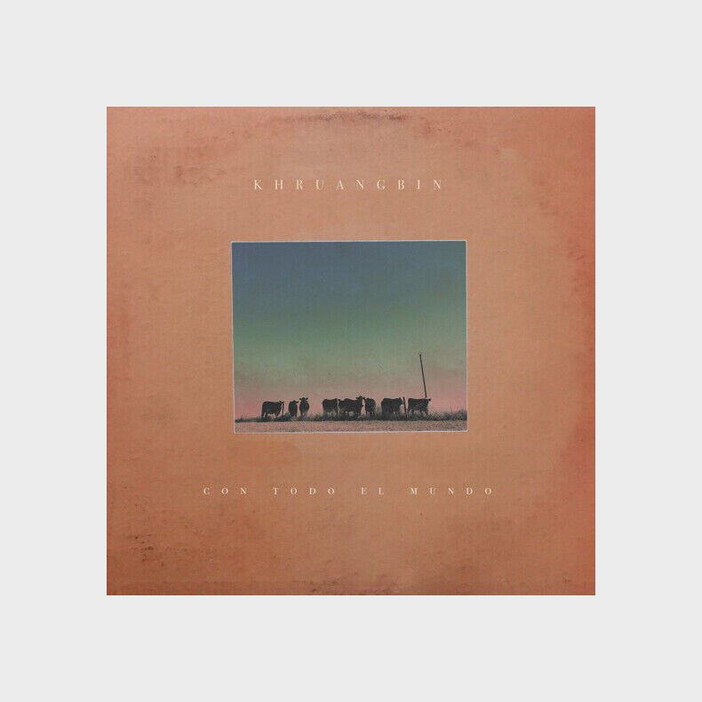Khruangbin - Con Todo El Mundo - CD