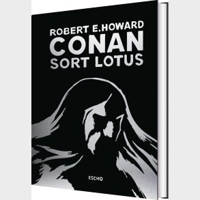 Conan Sort Lotus - Robert E. Howard - Bog