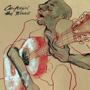 Confessin' The Blues - CD