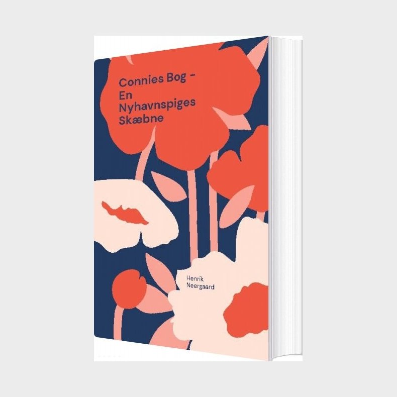 Connies Bog - En Nyhavnspiges Sk�bne - Henrik Neergaard - Bog