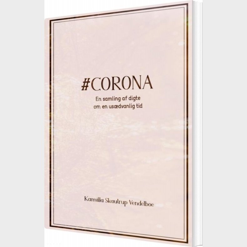#corona - Kamilla Skautrup Vendelboe - Bog
