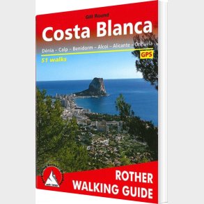Costa Blanca - Rother Walking Guide - Gill Round - English Book