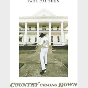 Paul Cauthen - Country Coming Down - Vinyl Lp